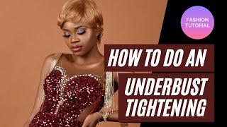 How to do an Under bust tightening