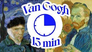 Vincent Van Gogh in 15 Minuten erklärt