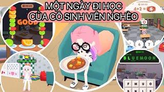 MỘT NGÀY ĐI HỌC CỦA CÔ SINH VIÊN NGHÈO- PLAYTOGETHER SERIES