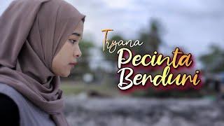 Tryana - Pecinta Berduri (Official New Versi Tryana)