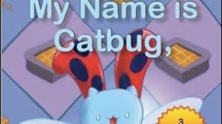 My name is Catbug what's yours book