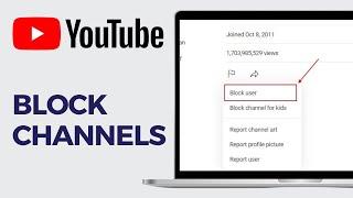 How To Block Channels On YouTube 2024 | Fix Why Can't I Block YouTube Channels