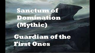 Wow - Solo Monk - Sanctum of Domination (Mythic mode) - Guardian of the First Ones - 10.2.7