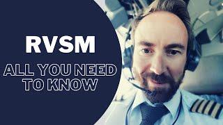 Reduced Vertical Separation Minima RVSM explained - [Difference between rvsm and non rvsm airspace]