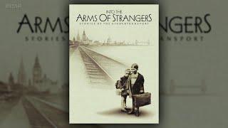 Into the Arms of Strangers: Stories of the Kindertransport (2000)