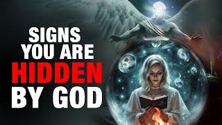 If You See These Signs, God is Hiding You (This is Powerful)