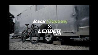 BACK CHANNEL×LEADER BIKES SPECIAL COLLECTION MOVIE