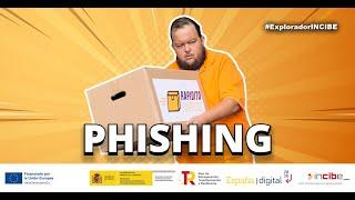 Cazando Phishing | #ExploradorINCIBE