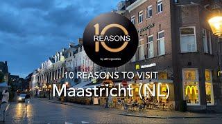 10 Reasons to visit Maastricht, Netherlands | @Ten-Reasons