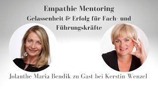 Empathie Mentoring - Gelassenheit und Erfolg für Fach- und Führungskräfte