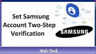 How to Enable Samsung Account Two Step Verification