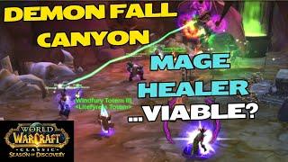 NEW SoD Dungeon: Demon Fall Canyon - Healing Mage PoV - WoW Classic Season of Discovery Phase4