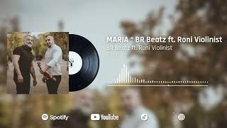 "MARIA" Chill Out Music /Turkish Trap - BR Beatz ft. Roni Violinist