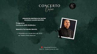 Concerto MPB Sinfônico - Maestro Fernando Morais