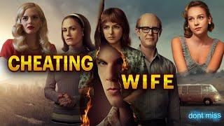 Cheating Wife:10 Must-Watch Mini-Series on Betrayal and Deception