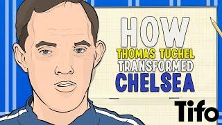 How Thomas Tuchel Transformed Chelsea