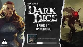 Dark Dice | Season 2 | Ep. 11 | Unwelcome