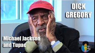 Dick Gregory - On Michael Jackson and Tupac (2015)