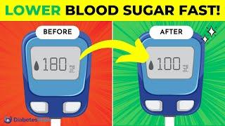 8 Proven Tips To Lower Your Blood Sugar Fast