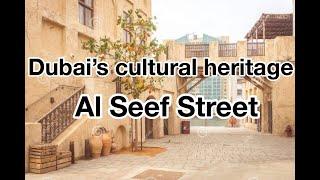 Dubai: Splendid Al Seef Street a cultural heritage: Abrar Rashid