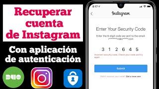 Cómo recuperar su cuenta de Instagram con la aplicación de autenticación