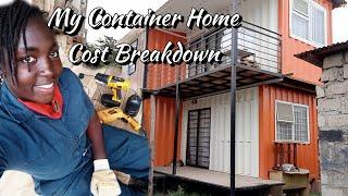 Cost of my Container Home | Kenya