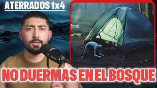 ACAMPAMOS EN EL BOSQUE... ALGO NOS SIGUIÓ | ATERRADOS 1x4