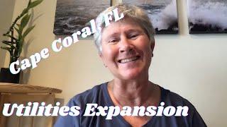 Living in Cape Coral, FL - Cape Coral Assessments & Utility Expansion