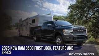 2025 New Ram 3500 First Look, Feature and Specs