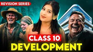 Development Class 10 | Full Chapter Explanation & Notes Economics Class 10 by Kriti sharma