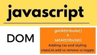 Javascript tutorial for beginners | DOM tutorial |  getAttribute & setAttribute | how to add css