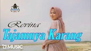 REVINA ALVIRA - TAJAMNYA KARANG (Official Music Video)