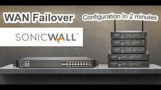 WAN Failover configuration in SonicWALL Firewall #sonicwall