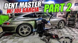 PDR With Dent Masters Pt. 2 / Joe Garcia Dent Evo / Porsche Carrera