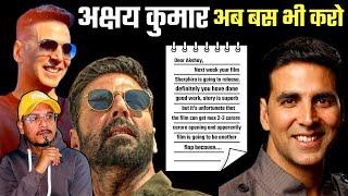 Open Letter To Akshay Kumar  | Why Akshay Kumar Movies Getting Flop | Akshay Kumar Mistakes