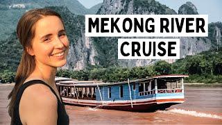 INCREDIBLE MEKONG RIVER CRUISE to Luang Prabang, Laos!