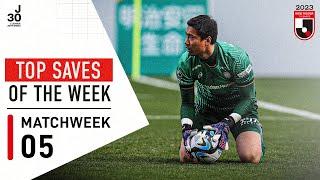 Top Saves of Matchweek 5 | 2023 Meiji Yasuda J1 League