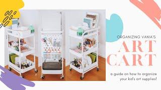 How To Organize an ART CART | For Every Mommy