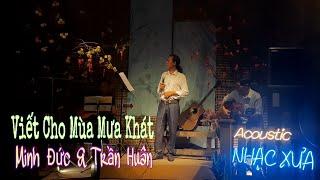 Viết Cho Mùa Mưa Khát - Minh Đức & Trần Huân - Bá Hào cover Guitar Acoustic