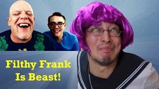 REACTION TIME | Filthy Frank's "Types Of People On The Internet" - Dead On