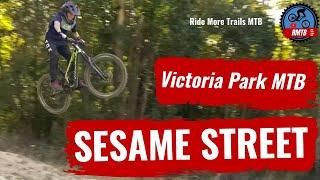 Sesame St Fun! Victoria park MTB edit