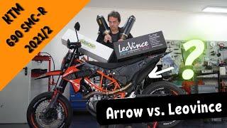 KTM SMC R 690 EURO5:  Leovince Nero vs. ARROW -  Konzeptvergleich der beiden EG Varianten 