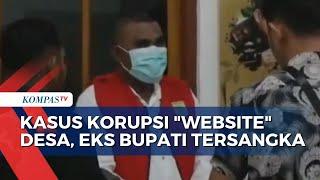 Eks Bupati Flores Timur Ditetapkan Tersangka Kasus Korupsi Website Desa