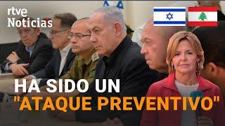 ISRAEL-LÍBANO: TEL AVIV ASEGURA que NO TIENE INTENCIÓN de ESCALAR el CONFLICTO | RTVE Noticias