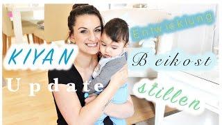 KIYAN update 9 Monate  | Beikost | stillen | Entwicklung | Filiz