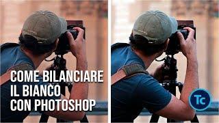 Come bilanciare il bianco con Photoshop