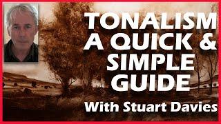 Tonalism - A Quick and Simple Guide