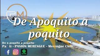 Pasión Merengue. -  De A' Poquito A' Poquito