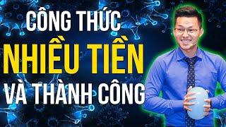 Kinh Doanh Và Làm Giàu - Buổi 5 - Công Thức Để Có Nhiều Tiền Bền Vững | Nguyễn Xuân Nam Official