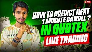 How to Predict Next 1 minute Candle in Quotex | Quotex 1 min Strategy | Binary trading | Quotex Live